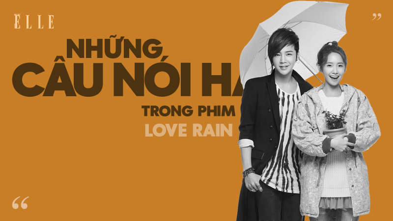 câu nói hay trong phim love rain 00