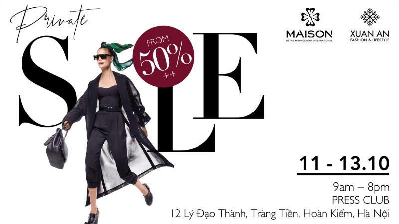 Bùng nổ cuộc săn hàng hiệu tại Hà Nội - Xuân An & Maison Private Sale Up to 50%++ 10