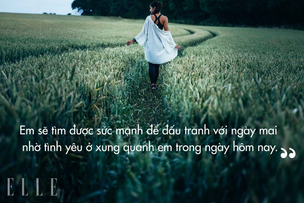 20 câu nói hay về cuộc sống xoa dịu nỗi đau chia ly - ELLE Việt Nam
