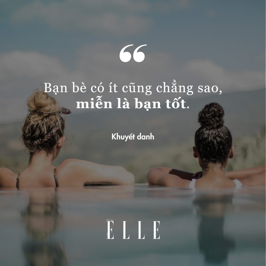 câu nói hay gửi cho bạn thân 9